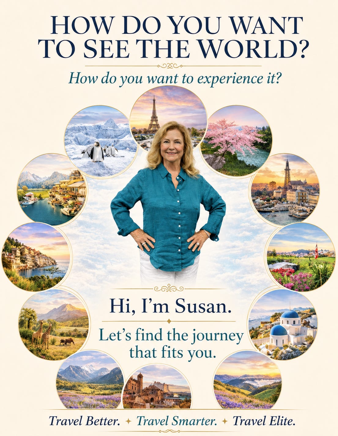 Susan How do You Want to Experience Travel